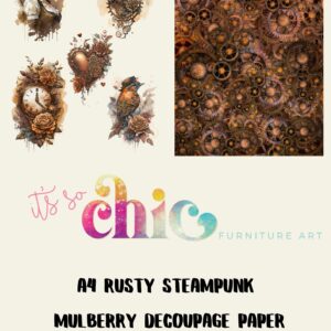 A collection of A4 steampunk-themed mulberry decoupage paper with intricate designs featuring vintage gears and mechanical elements. The set includes two different sheets. The text reads "Decoupage Paper | Craft Paper | Rusty Steampunk (2 different sheets included in the pack) | A4 Mulberry | It’s So Chic Furniture Art.