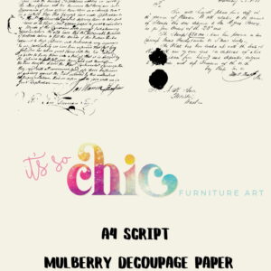 An image showcases two antique-style script documents adorned with elegant cursive handwriting at the top. Beneath them, a combination of playful and professional fonts spells out: "Decoupage Paper | Craft Paper | Script (2 different sheets included in the pack) | A4 Mulberry | It's So Chic Furniture Art.