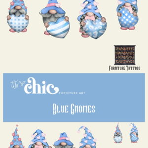 An illustration featuring a group of blue gnomes with assorted hat patterns, some holding decorated eggs. The text highlights "Furniture Tattoos," "Blue Gnomes," and "It's so Chic." Below, smaller gnome images are accompanied by the text "Pack 1 4 x A4" and "Pack 2 4 x A6.