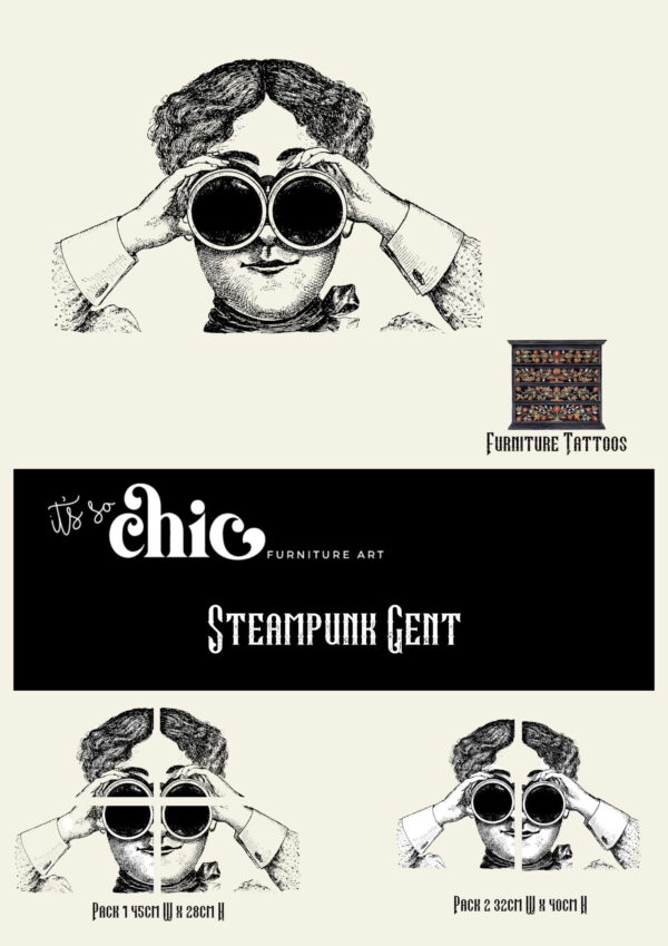 The main banner reads "It's So Chic Furniture Art" above "Steampunk Gent," featuring a vintage-style illustration of a man looking through binoculars, repeated three times. A small cabinet with floral designs is labeled "Furniture Tattoos," available in multiple pack sizes.