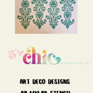 The image showcases a patterned stencil adorned with elaborate, symmetrical, Art Deco motifs in a horizontal arrangement. Beneath the stencil, the text reads "It's So Chic Furniture Art," with "Mylar Stencils | Pretty Woman | A3" prominently displayed in bold, decorative font underneath.