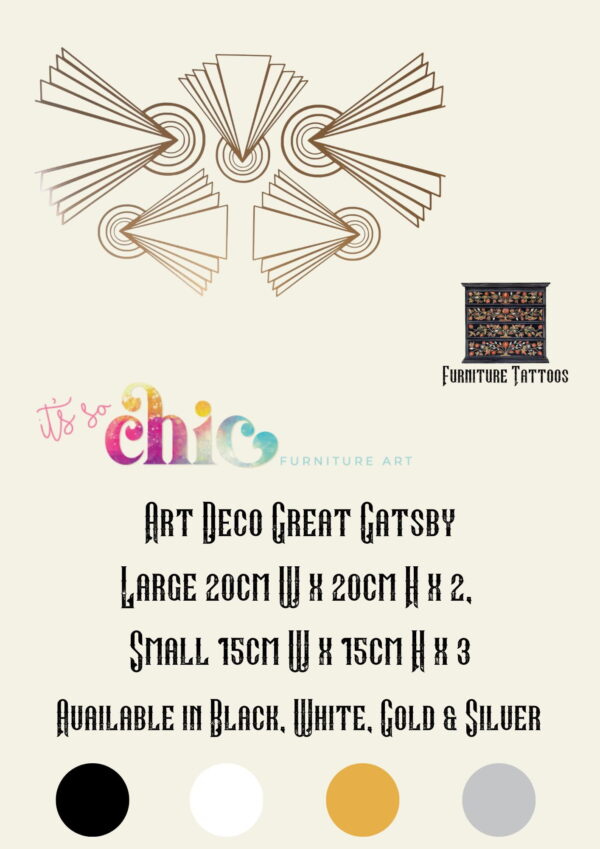 An Art Deco-themed poster showcasing abstract geometric designs, featuring the product name "Furniture Tattoos | Vinyl Decals | Damask Set," along with dimensions of 30cm x 24cm and a set of four pieces at 10cm x 8cm each. The text includes phrases like "It’s So Chic Furniture Art" and "Art Deco Great Gatsby," available in colors black, white, gold, and silver.