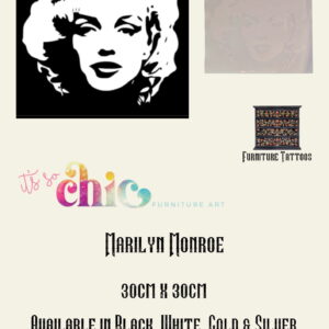 Advertisement for chic Marilyn Monroe artwork by Chic Furniture Art. The ad showcases a stunning black and white portrait of Marilyn Monroe, sized at 30cm x 30cm. This elegant piece is available in four striking colors: black, white, gold, and silver. Also featured in the ad is the phrase "Furniture Tattoos," highlighting the unique nature of this vinyl decal product from the Damask Set collection by It’s So Chic Furniture Art.