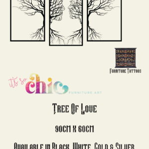 A decorative artwork named "Tree Of Love" features three 90cm x 60cm panels with stylized trees forming the outlines of two faces. The artwork is available in black, white, gold, and silver and is sold by a brand named It's So Chic Furniture Art, part of Furniture Tattoos.